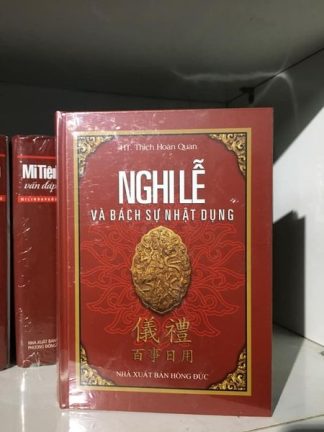 Nghi Lễ Và Bách Sự Nhật Dụng - HT. Thích Hoàn Quan