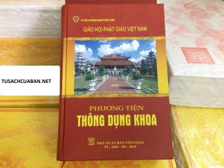 Phương Tiện Thông Dụng Khoa (Bìa Cứng) - Tỳ Kheo Thích Giác Nghiên