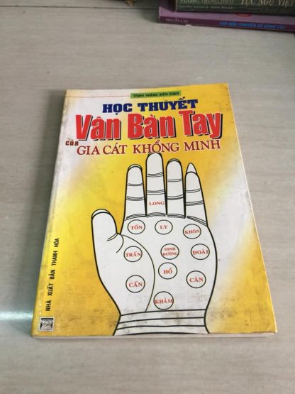 Học Thuyết Vân Bàn Tay Của Gia Cát Khổng Minh