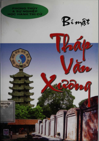 Sách Bí Mật Tháp Văn Xương (Phong Thủy & Sự Nghiệp Học Hành Thi Cử) - Nguyên Phương, DSC