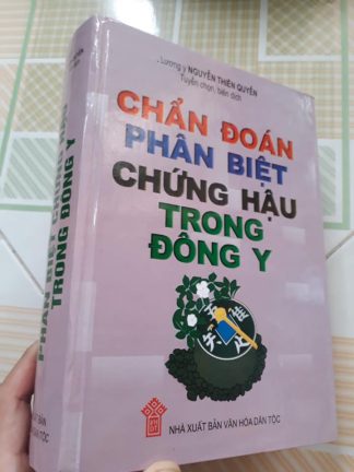 Chẩn Đoán Phân Biệt Chứng Hậu Trong Đông Y - Lương Y Nguyễn Thiên Quyến