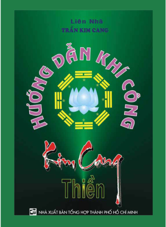 Hướng Dẫn Khí Công Kim Cang Thiền - Liên Nhã TRẦN KIM CANG