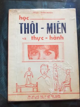 Học Thôi Miên Và Thực Hành -  Thần Huyền