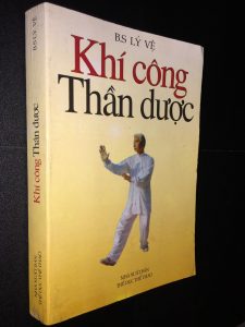 Khí Công Thần Dược (Khí Công Chữa Bệnh Phái Nga My) - BS Lý Vệ