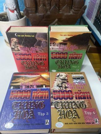 Kinh Điển Văn Hoá 5000 Năm Trung Hoa (Bộ 4 Tập) - Dương Trực
