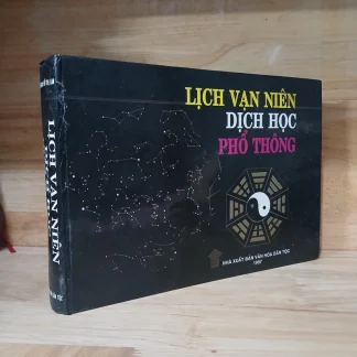 Lịch Vạn Niên Dịch Học Phổ Thông - Hồ Thị Lan
