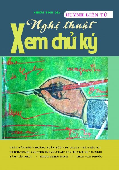 Nghệ Thuật Xem Chữ Ký – Huỳnh Liên Tử