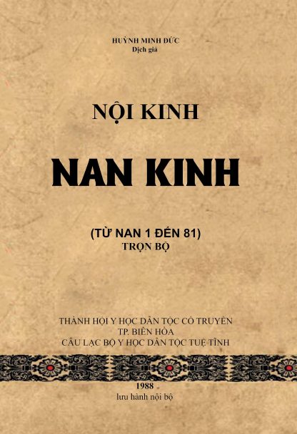 Nội Kinh Nan Kinh (Nạn Kinh Từ 1 Đến 81) - Huỳnh Minh Đức