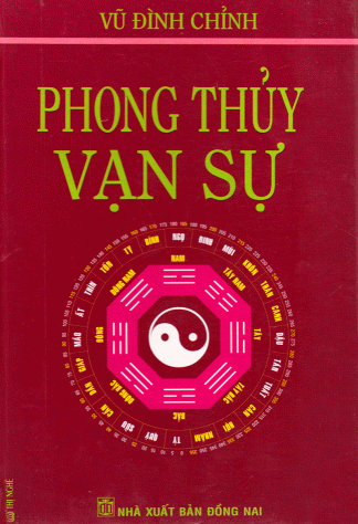 Phong Thủy Vạn Sự - Vũ Đình Chỉnh