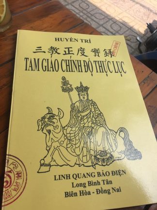 Tam Giáo Chính Độ Thực Lục - Pháp Sư Huyền Trí