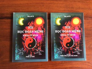 Tôi Học Đoán Mệnh Khoa Tử Bình - Trúc Lâm Tử (2 Tập)