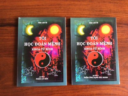 Tôi Học Đoán Mệnh Khoa Tử Bình - Trúc Lâm Tử (2 Tập)