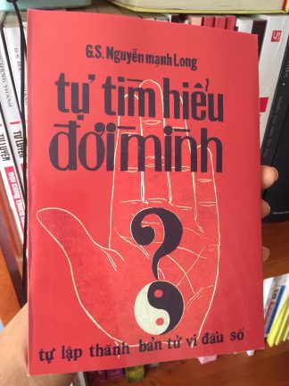 Tự Tìm Hiểu Đời Mình (Sách Học Tử Vi Cho Người Mới Bắt Đầu)