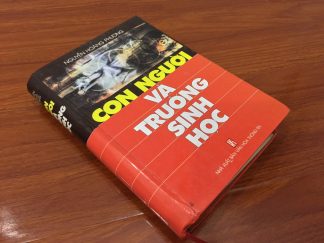 Con Người Và Trường Sinh Học - GS Nguyễn Hoàng Phương