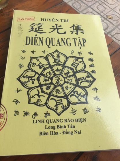 Diên Quang Tập (Khai Quang Điễm Nhãn Hộ Pháp Phật Chứng) - Pháp Sư Huyền Trí