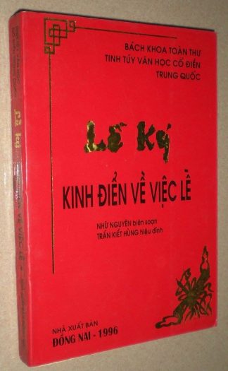 Lễ Ký Kinh Điển Về Việc Lễ - Nhữ Nguyên