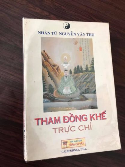 Tham Đồng Khế Trực Chỉ (Đạo Giáo Thần Tiên) - Nhân Tử Nguyễn Văn Thọ