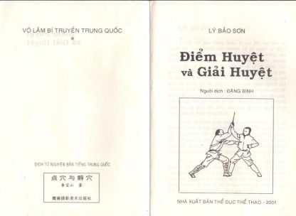 Điểm Huyệt Và Giải Huyệt (Võ Lâm Bí Truyền Trung Quốc) - Lý Bảo Sơn - Ảnh 2