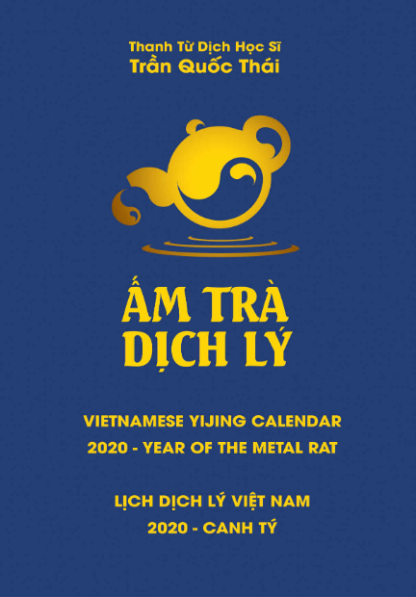 Ấm Trà Dịch Lý (Ý nghĩa 64 quẻ dịch) – Thanh Từ Dịch Học Sĩ Trần Quốc Thái
