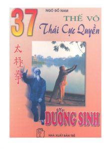 37 Thế Võ Thái Cực Quyền Dưỡng Sinh - Ngô Đồ Nam