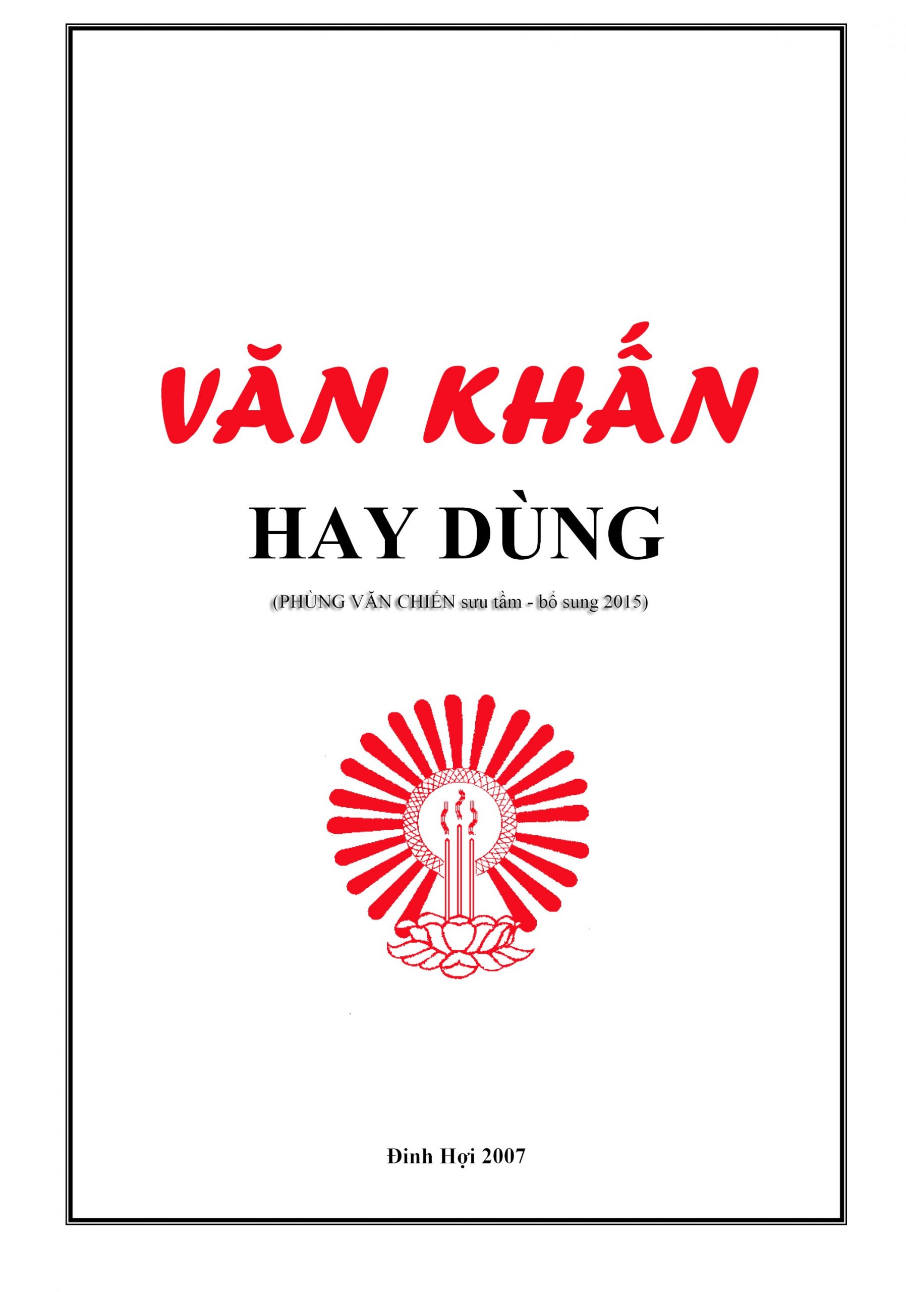 Văn Khấn Hay Dùng (Lễ Bốc Bát Hương Thay Bàn Thờ) – Phùng Văn Chiến