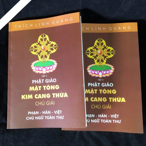 Mật Tông Kim Cang Thừa Chú Giải - Tỳ Kheo Thích Linh Quang (Bộ 2 Tập)