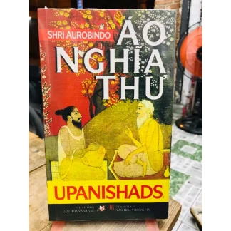 Áo Nghĩa Thư (Upanishads) - Shri Aurobindo
