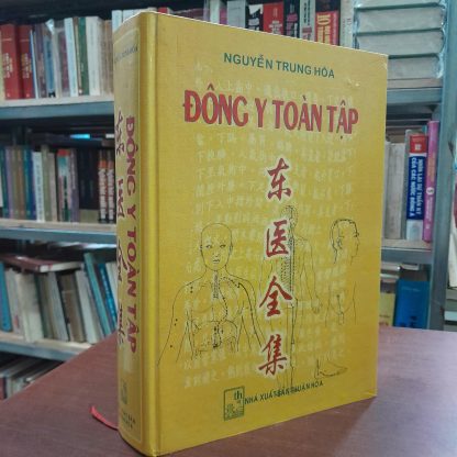 Đông Y Toàn Tập – Nguyễn Trung Hòa