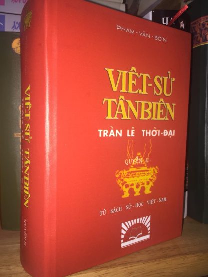 Việt Sử Tân Biên - Phạm Văn Sơn (Bộ 7 Tập) - Hình ảnh 3