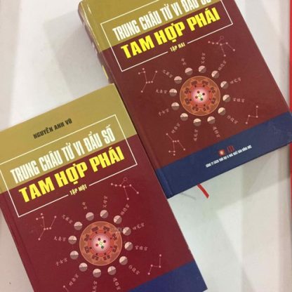 Trung Châu Tử Vi Đẩu Số - Tam Hợp Phái (Bộ 2 Tập)