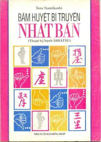 Bấm huyệt bí truyền Nhật Bản – Toru Namikoshi