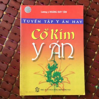 Cổ Kim Y Án - Lương Y Hoàng Duy Tân