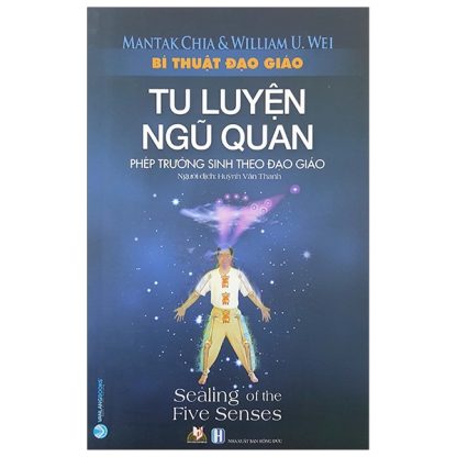 Bí Thuật Đạo Giáo (Bộ 8 Cuốn) - Mantak Chia & William U. Wei (BỘ 1 + 2) - Hình ảnh 7