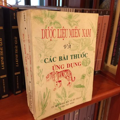 Dược Liệu Miền Nam Và Các Bài Thuốc Ứng Dụng - Bác sĩ Nguyễn Công Tỷ