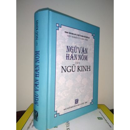 Ngữ Văn Hán Nôm Tập 2 Ngũ Kinh - Trần Lê Sáng