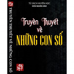 Truyền Thuyết Về Những Con Số - Hứa Nghĩa Hào