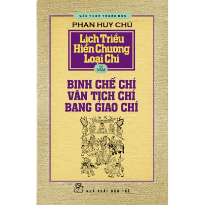 Lịch Triều Hiến Chương Loại Chí - Phan Huy Chú (5 Tập) - Hình ảnh 5