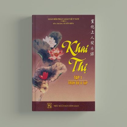 Khai Thị (4 Tập) - Hòa Thượng Tuyên Hóa - Hình ảnh 2