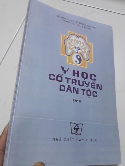 Y Học Cổ Truyền Dân Tộc (Tập I+II+III) – GS Trần Thúy & GS Phạm Duy Nhạc - Hình ảnh 6