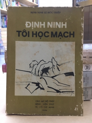 Định Ninh Tôi Học Mạch - Lê Đức Thiếp