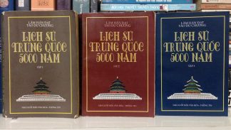 Lịch Sử Trung Quốc 5000 Năm (Trọn bộ 3 tập) - Lâm Hán Đạt & Tào Dư Chương