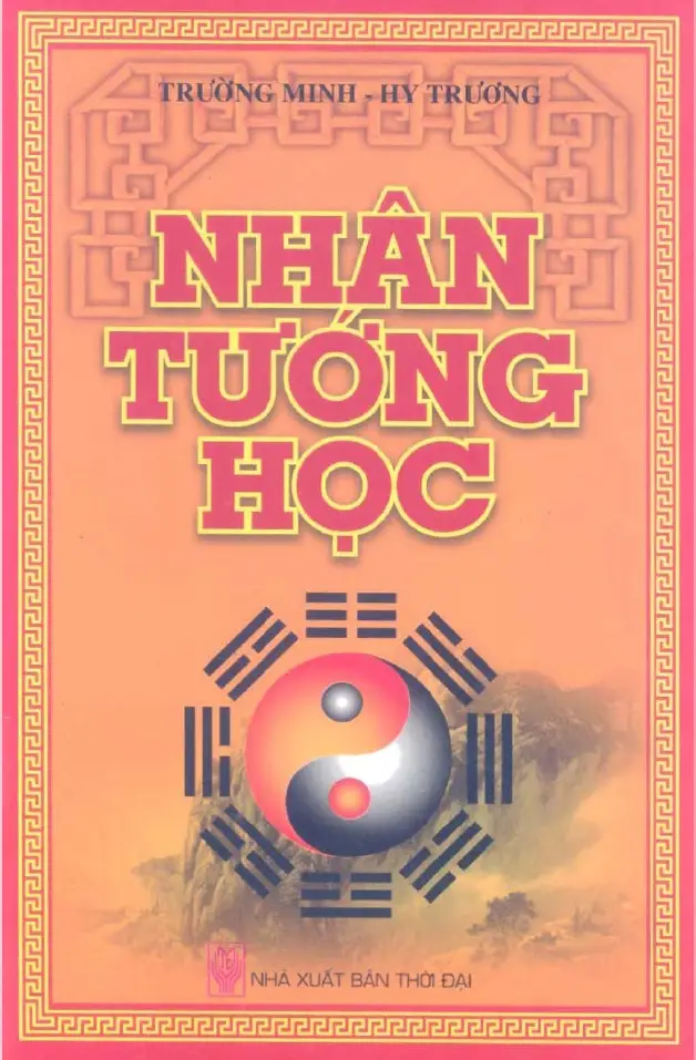 Nhân Tướng Học – Trường Minh, Hy Trương