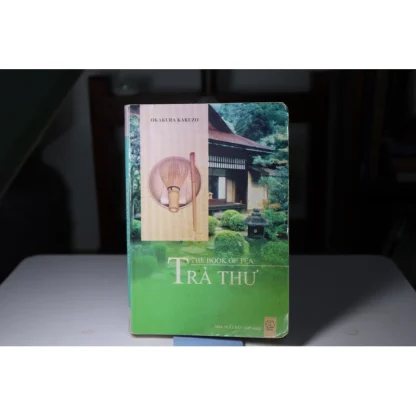 Trà Thư (NXB Thế Giới 2009) - Kakuzo Okakura