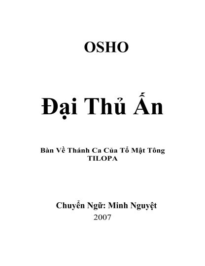 Đại Thủ Ấn (bàn về Thánh ca của Tổ mật tông Tilopa) - Nansen Osho - Hình ảnh 2