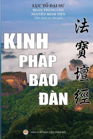 Kinh Pháp Bảo Đàn Hán-Việt - Đoàn Trung Còn