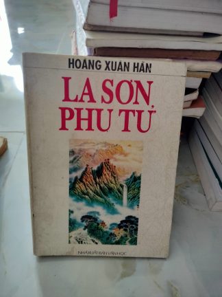 La Sơn Phu Tử - Hoàng Xuân Hãn