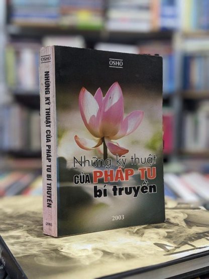 Những Kỹ Thuật Của Pháp Tu Bí Truyền - Nansen Osho