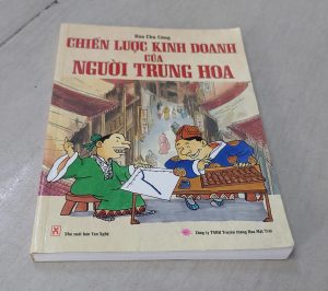 Chiến Lược Kinh Doanh Của Người Trung Hoa - Đào Chu Công