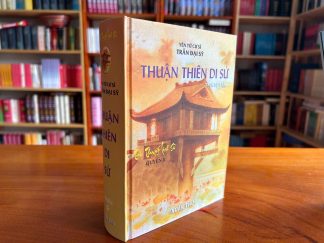 Thuận Thiên Di Sử (3 Tập) - Trần Đại Sỹ