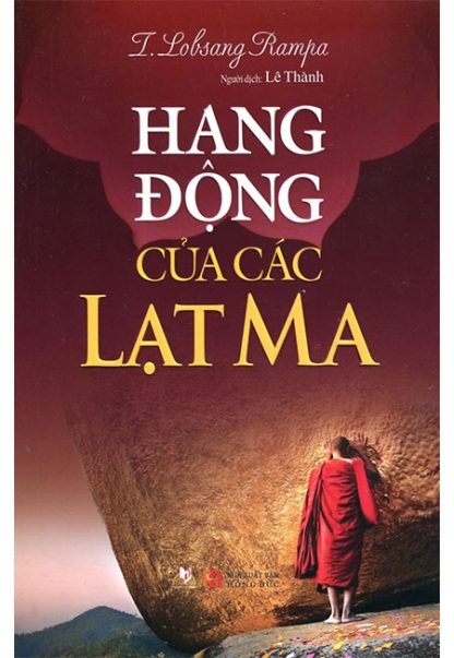 Hang Động Của Các Lạt Ma - Lobsang Rampa